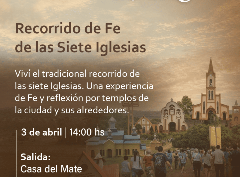 Recorrido de Fe de las 7 Iglesias